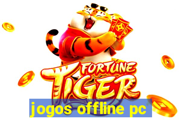 jogos offline pc